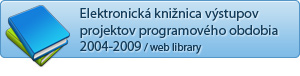 Elektronická knižnica výstupov projektov programového obdobia 2004-2009