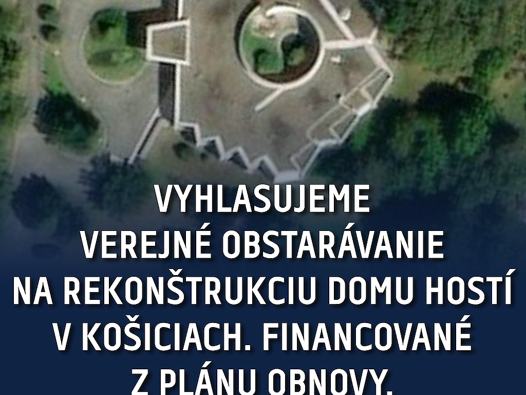 Fotogaléria k článku "Úrad vlády vyhlásil verejné obstarávanie na rekonštrukciu ÚZ Dom hostí v Košiciach. Financované z plánu obnovy"