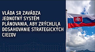 Vláda SR schválila vytvorenie integrovaného strategického ekosystému – Efektívne za výsledkami